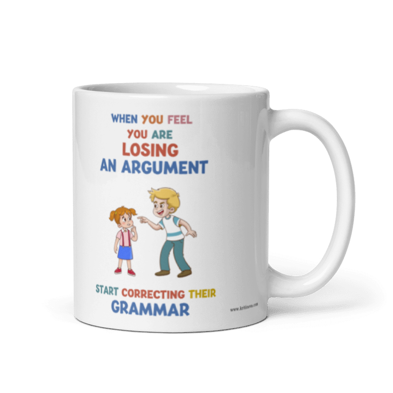Losing Argument, Funny English Mug