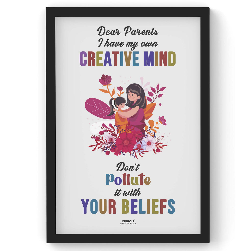 I have my own Creative Mind, Parenting Guide Poster, Parenting Tips, Motherhood Tips, Parenting Quotes, Kids Room Decor