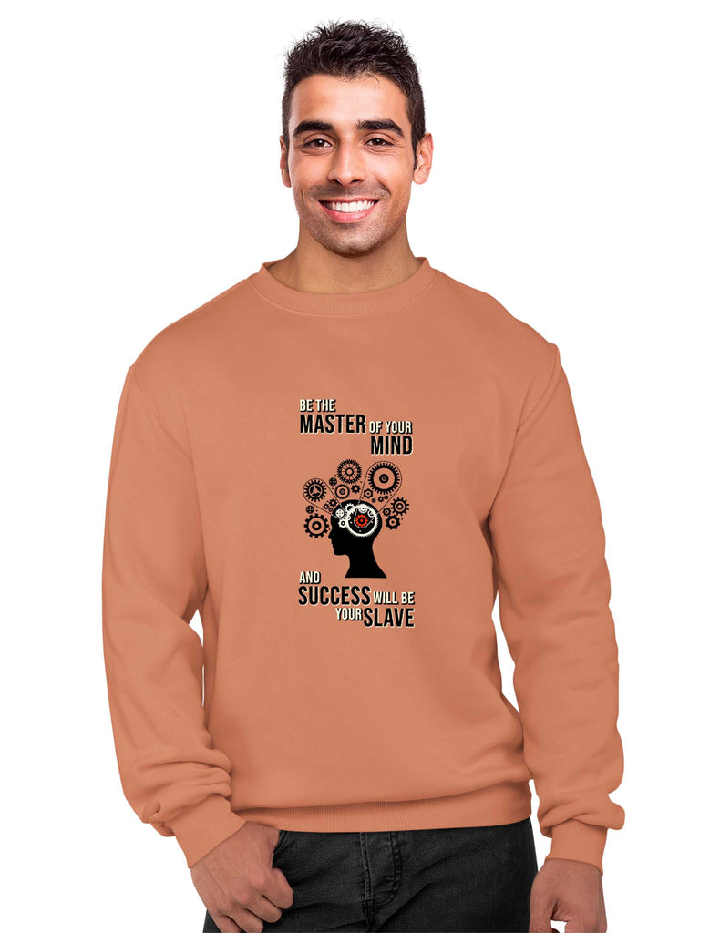 Be the Master, Inspirational Sweatshirt