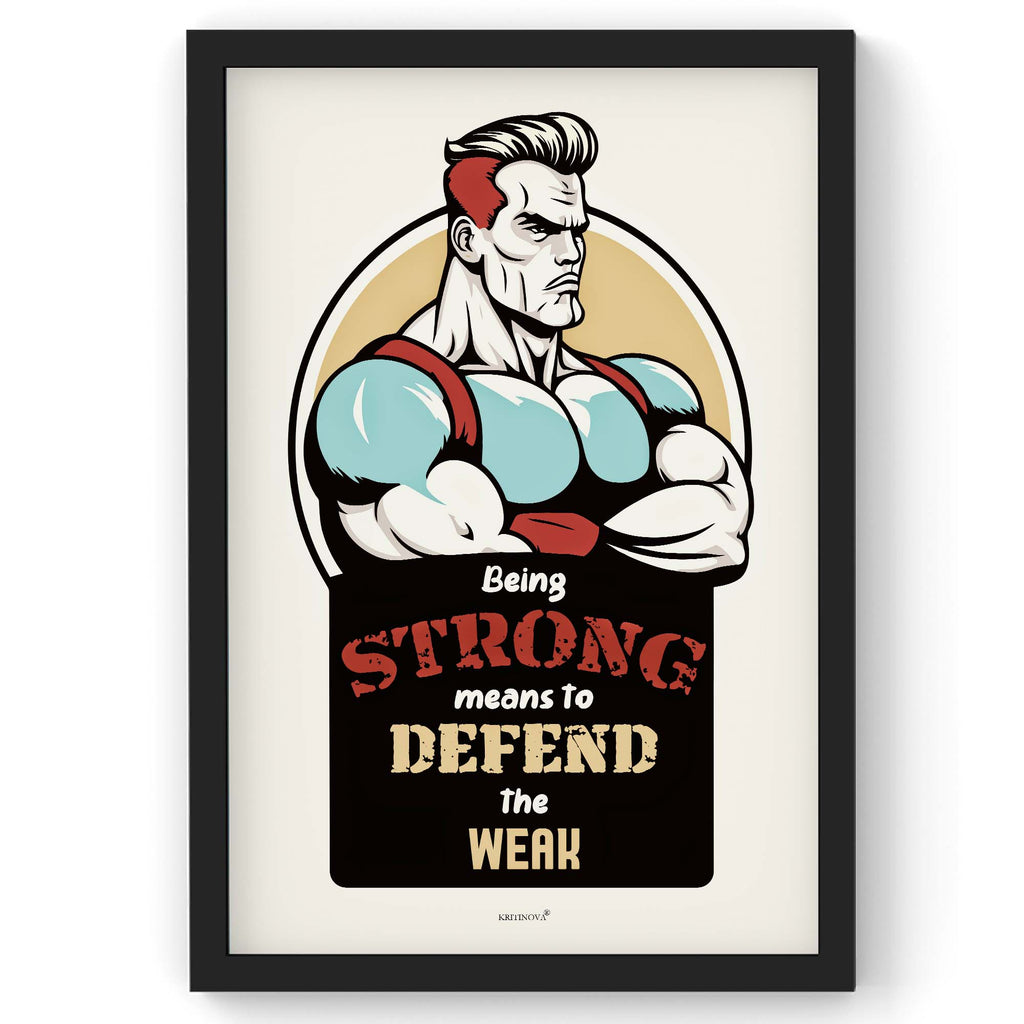 Being Strong, Inspirational Quote Wall Art, Success Quote, Motivational Quote Poster