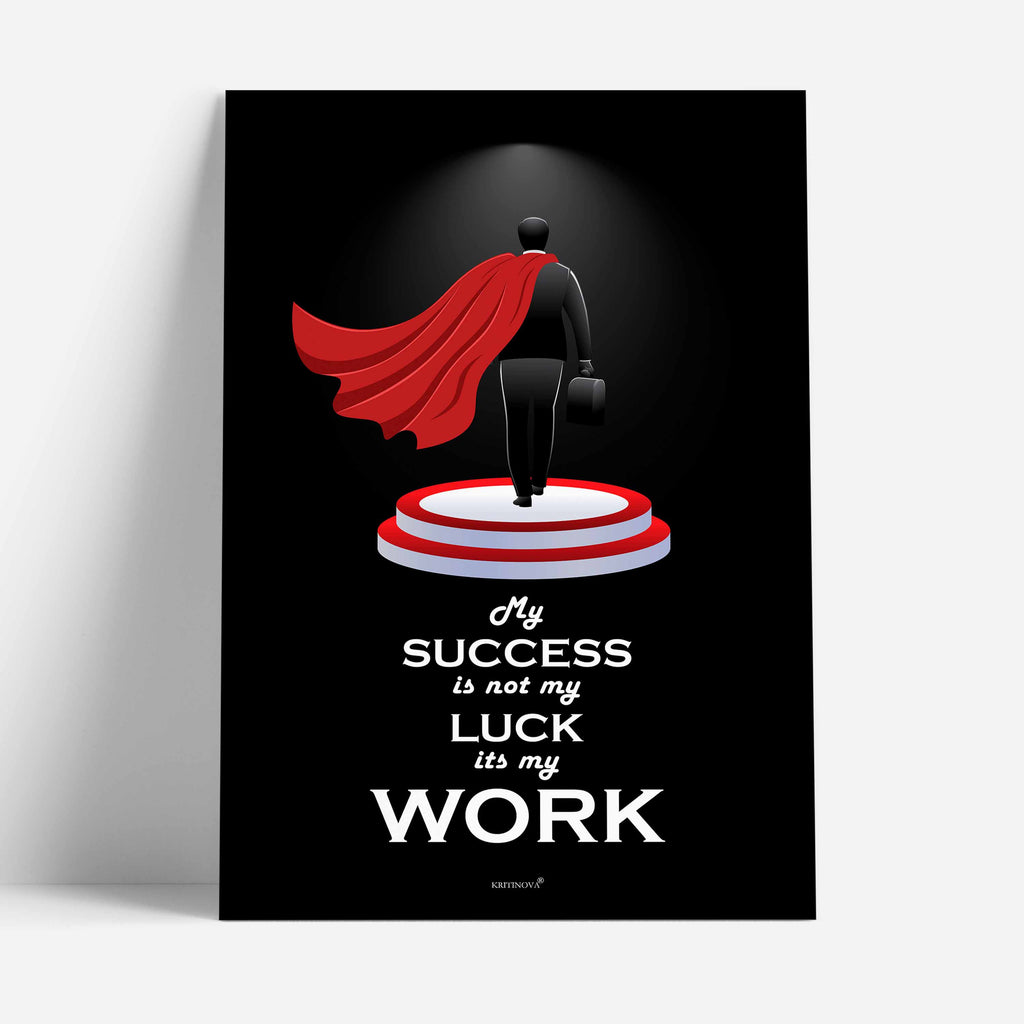 My Success Is - Rolled Poster | Kritinova – KRITINOVA INDIA
