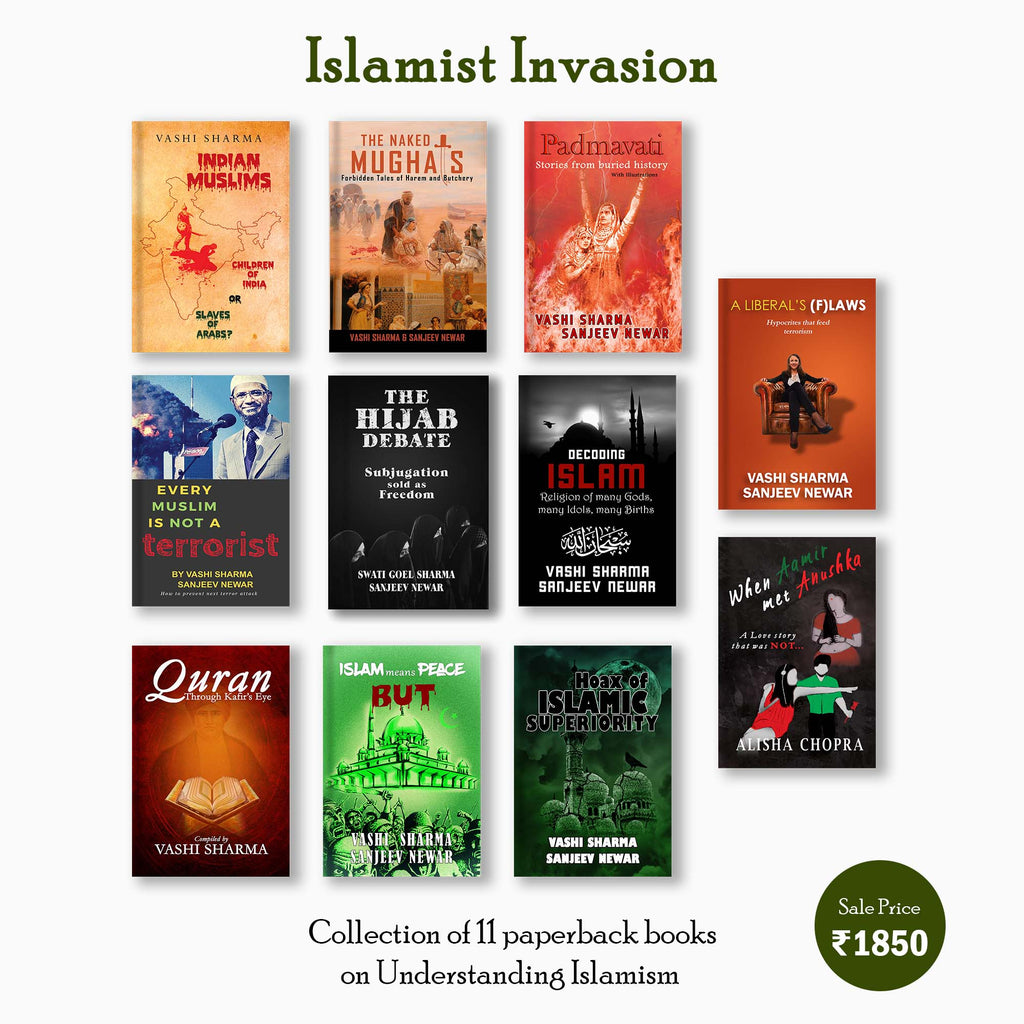 Islamist Invasion (Paperback - 11 Books) (Authors : Vashi Sharma, Sanjeev Newar, Swati Goel Sharma)