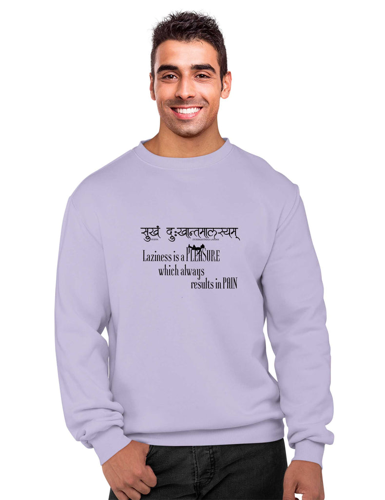 Laziness is Pleasure Sweatshirt, Sanskrit Sweatshirt, Sanjeev Newar®