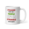 5 out of 4 people struggle, Funny Math Mug, Educational Mug, 11OZ Mug