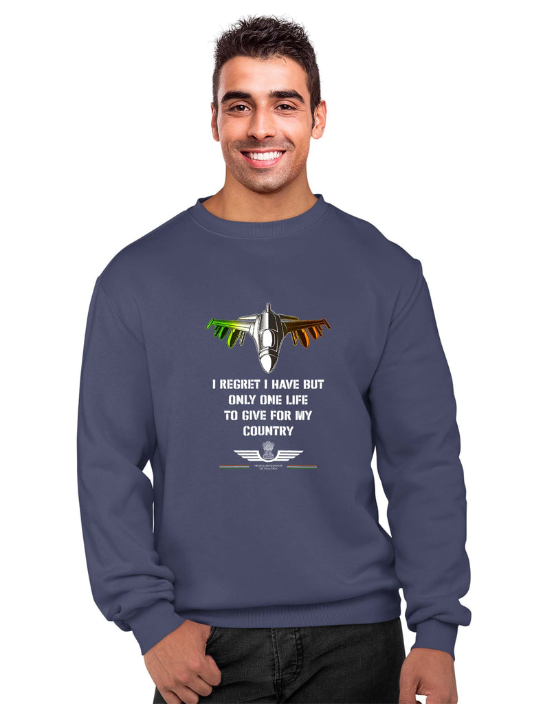 'I regret I have' Quote Patriotic Sweatshirt, Indian Army Sweatshirt