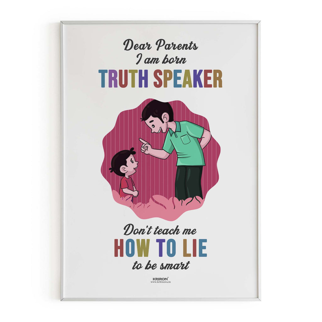 I am born Truth Speaker, Parenting Guide Poster, Parenting Tips, Motherhood Tips, Parenting Quotes, Kids Room Decor