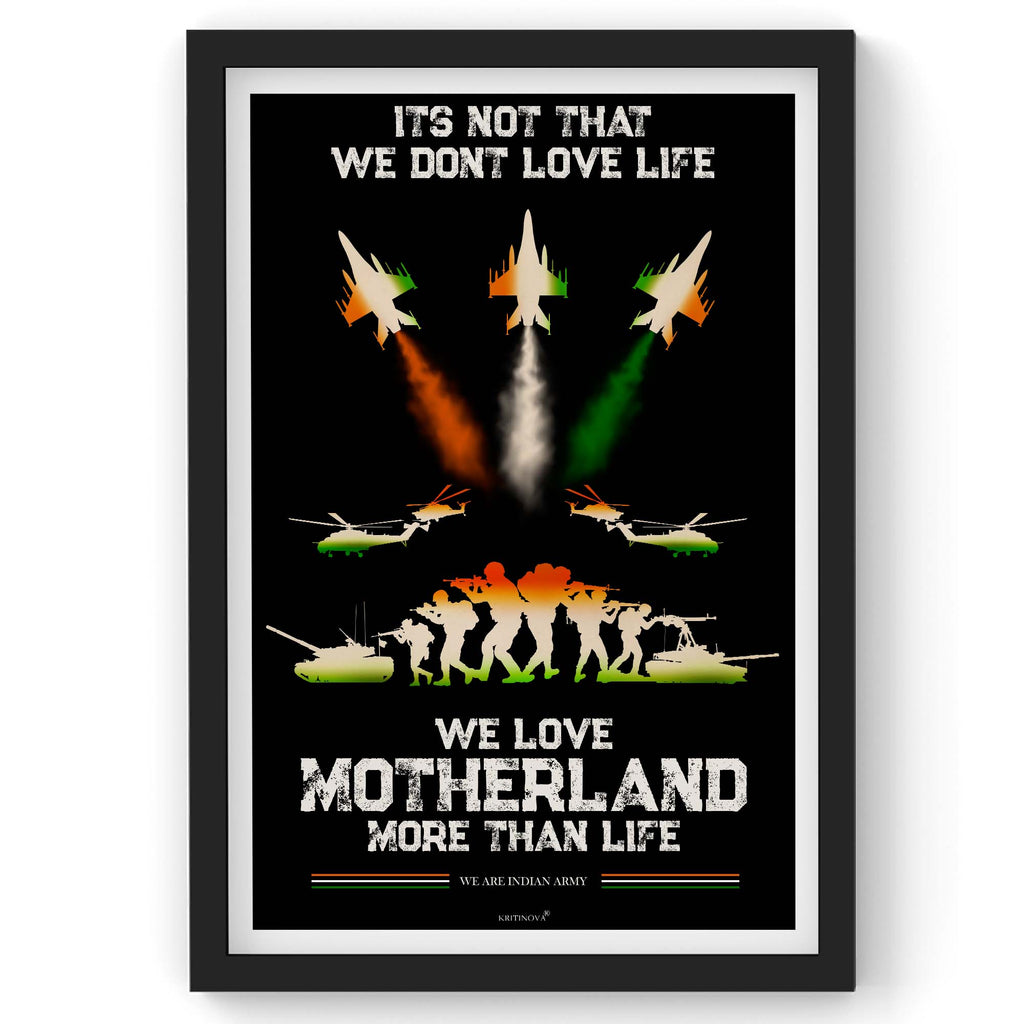 We Love Motherland Quote Frame, Indian Army Frame, Armed Forces, Bravehearts, Aazadi Ka Amrit Mahotsav Frame, Gift for Soldiers, Gift for Veterans