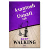 Keep Walking - Ashantosh Se Unnati Tak, Inspirational Quote Wall Art, Success Quote, Motivational Quote Poster