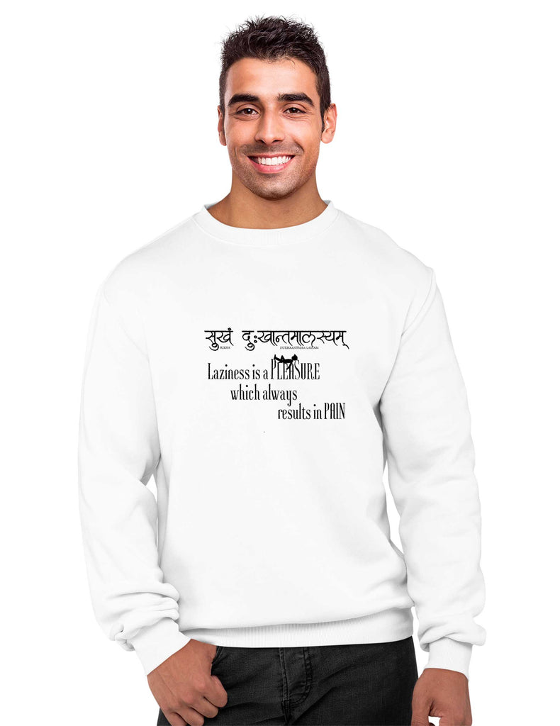 Laziness is Pleasure Sweatshirt, Sanskrit Sweatshirt, Sanjeev Newar®