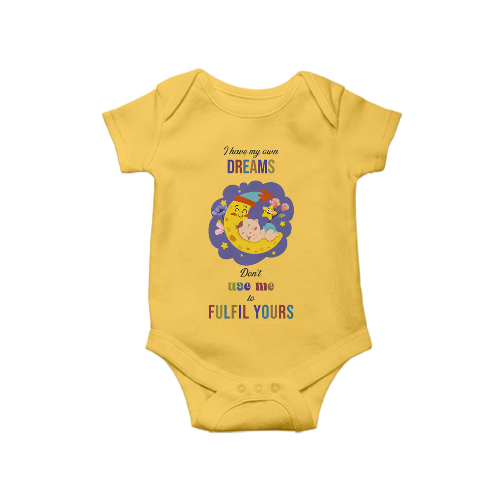 I have my own Dreams, Baby One Piece, Funny Baby Romper, Baby Romper