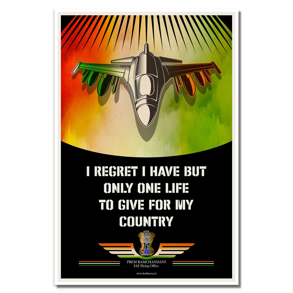 PREM RAMCHANDANI IAF Quote, Life For Country Quote Poster, Indian Army Poster, Armed Forces, Bravehearts, Aazadi Ka Amrit Mahotsav Poster, Gift for Soldiers, Gift for Veterans