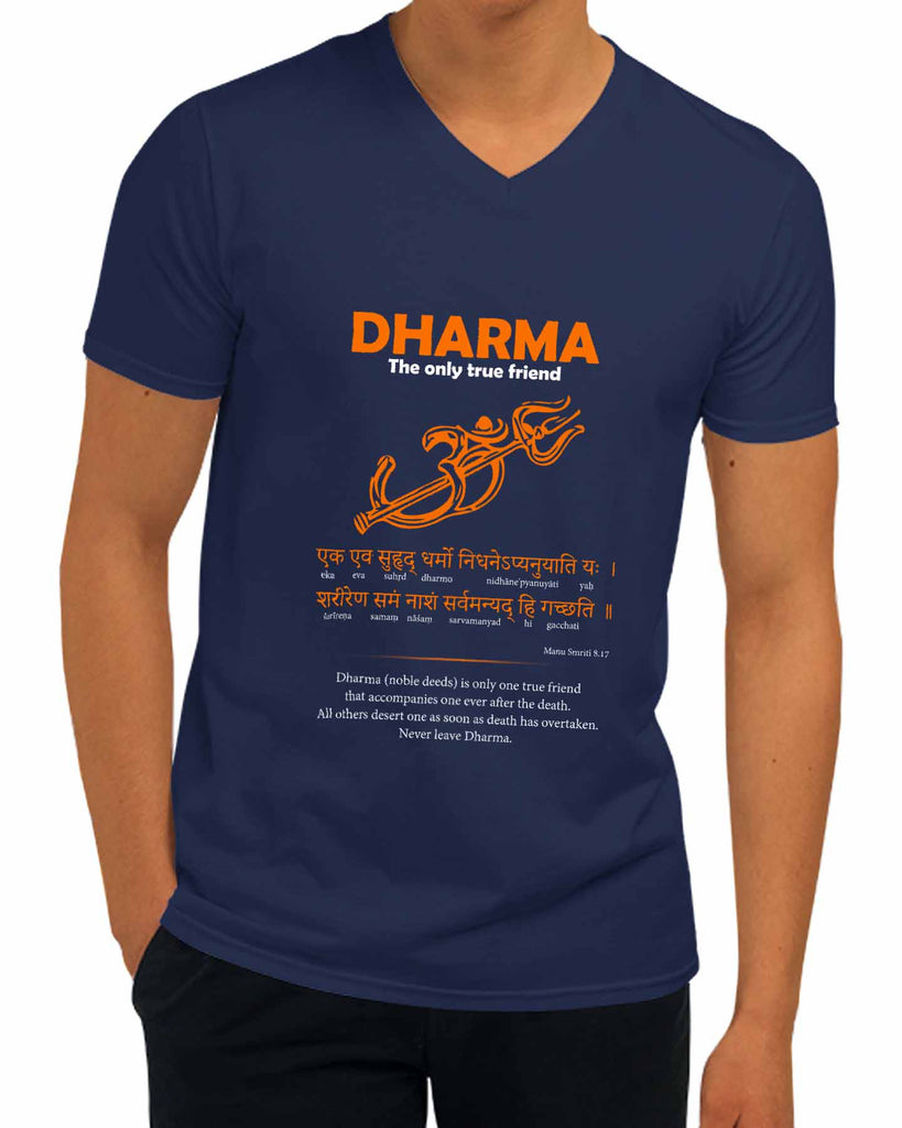 Dharma - Only True Friend | V Neck, Sanskrit T-shirt, Sanjeev Newar®