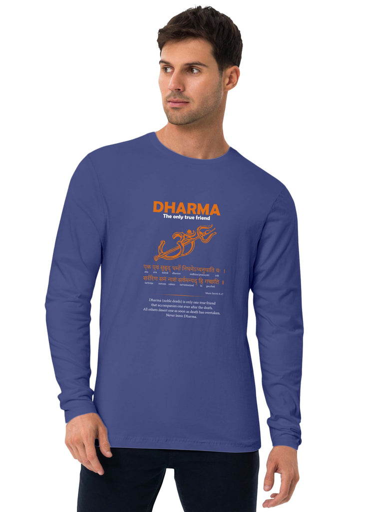 Dharma - Only True Friend, Sanskrit Full Sleeve T-shirt, Sanjeev Newar®