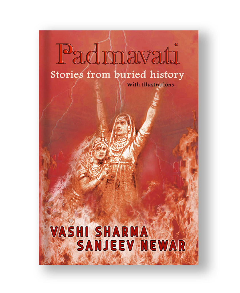 Padmavati - Stories from buried history (Paperback: English)