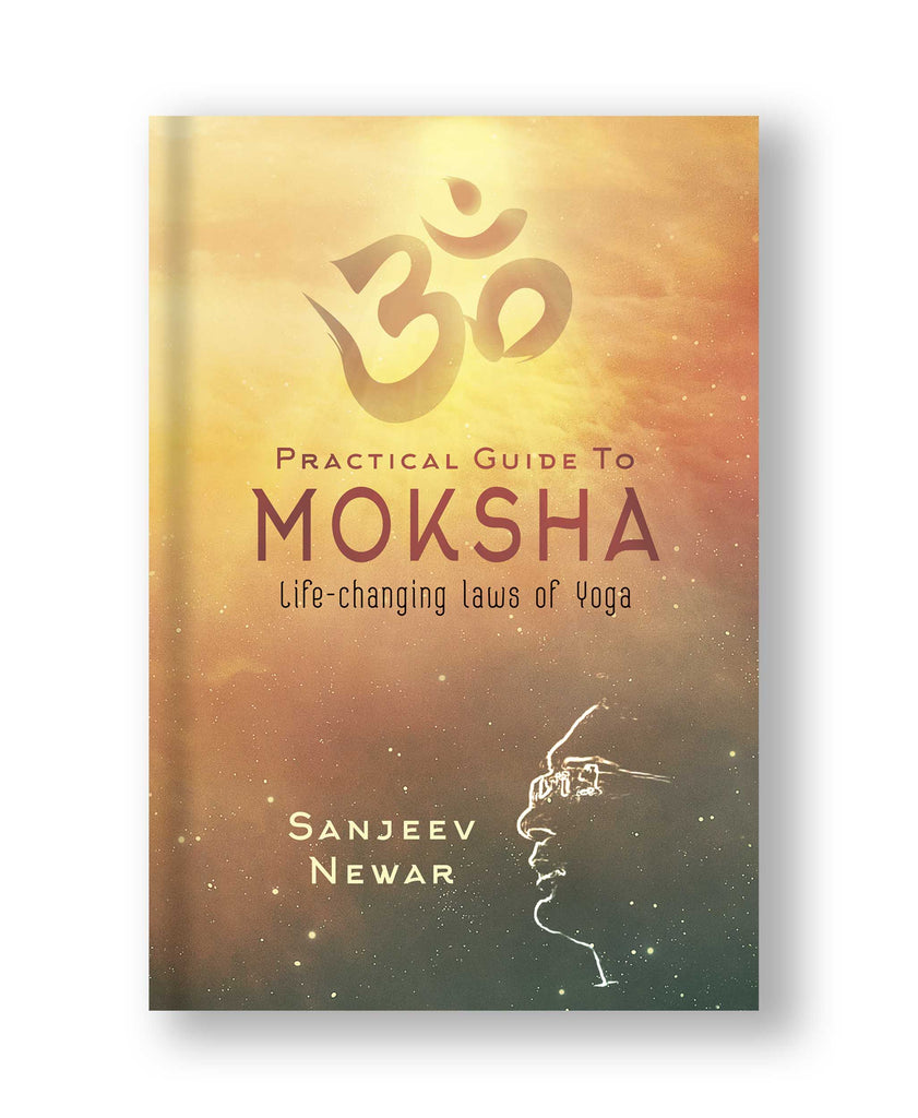 Practical Guide to Moksha (Paperback: English)