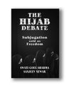 The Hijab Debate: Subjugation sold as Freedom (Paperback)