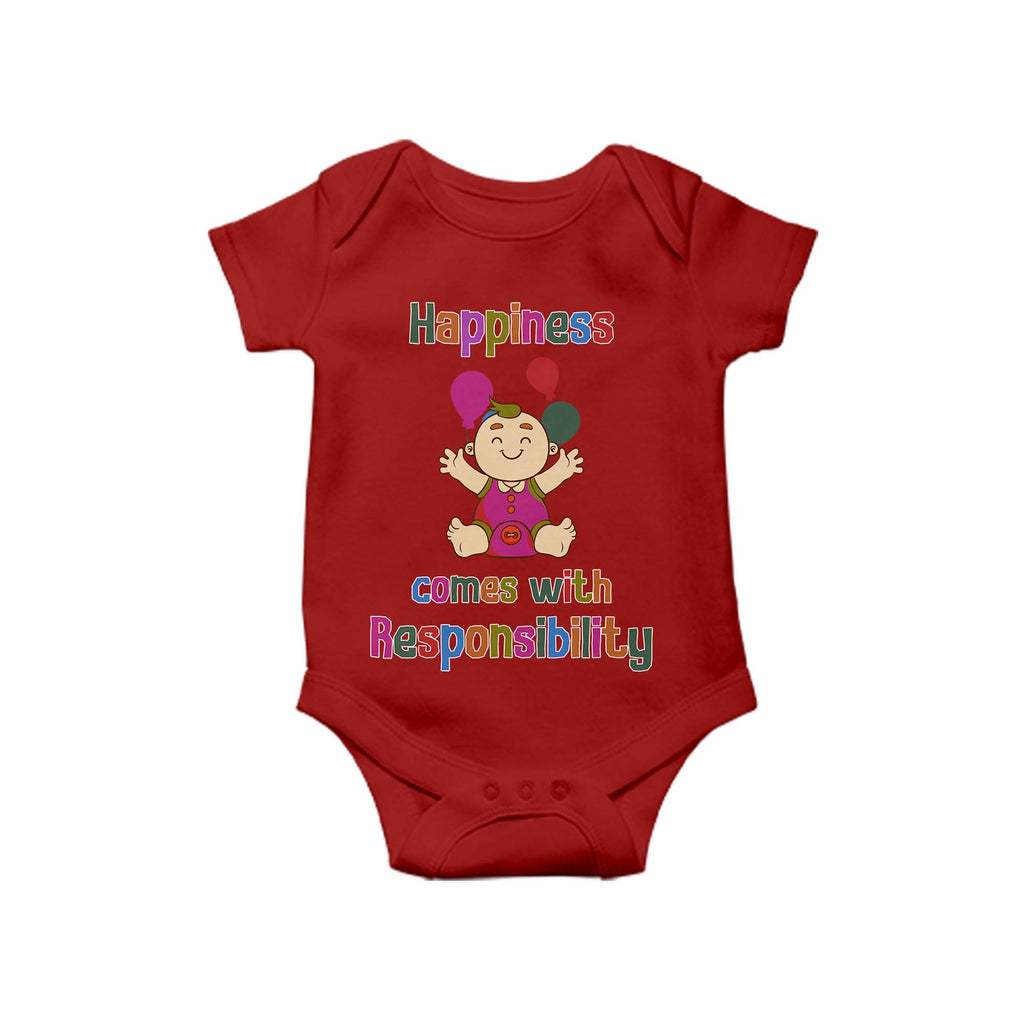 Happiness comes with responsibility, Baby One Piece, Funny Baby Romper, Baby Romper