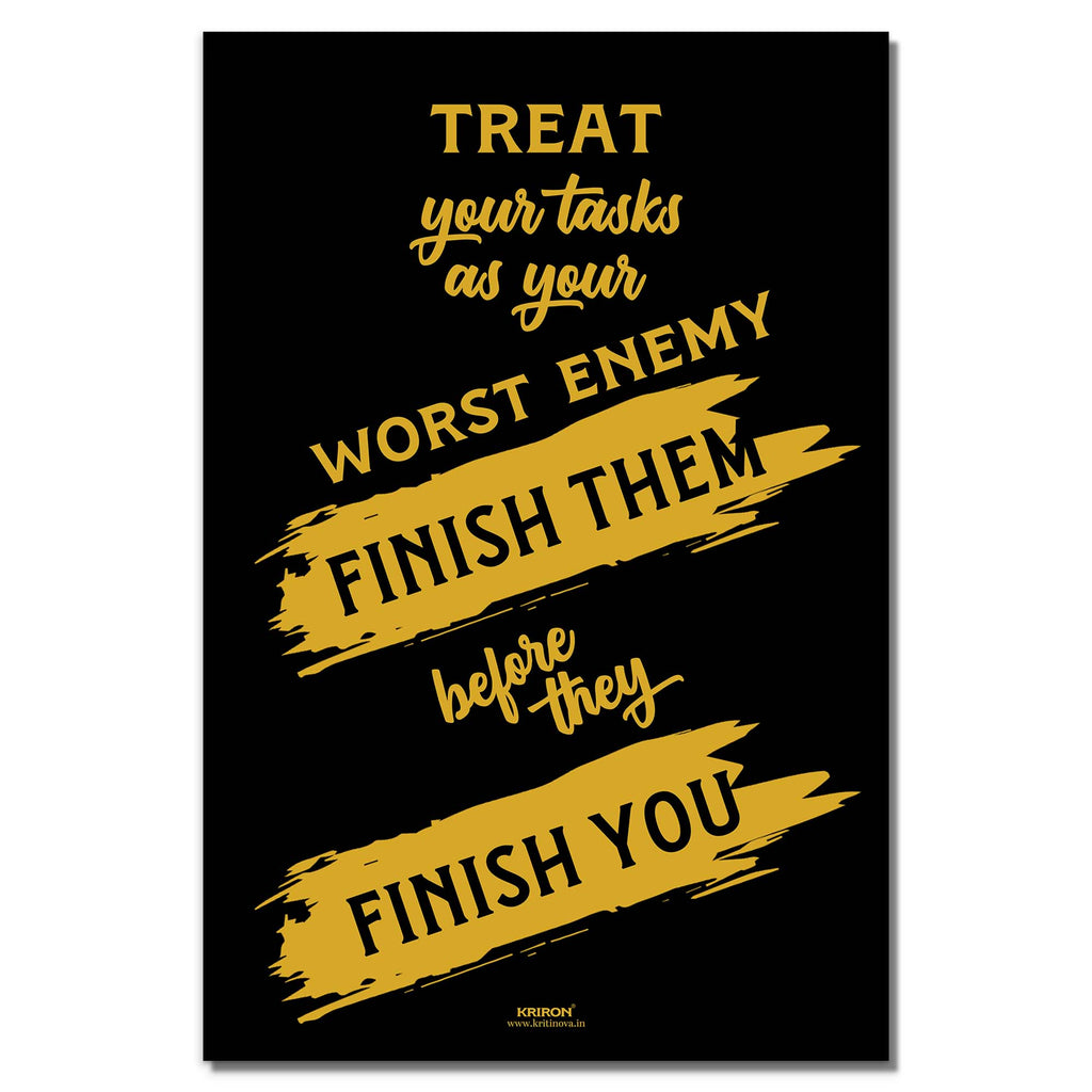 Treat Your Tasks, Inspirational Quote Wall Art, Success Quote, Motivational Quote Poster