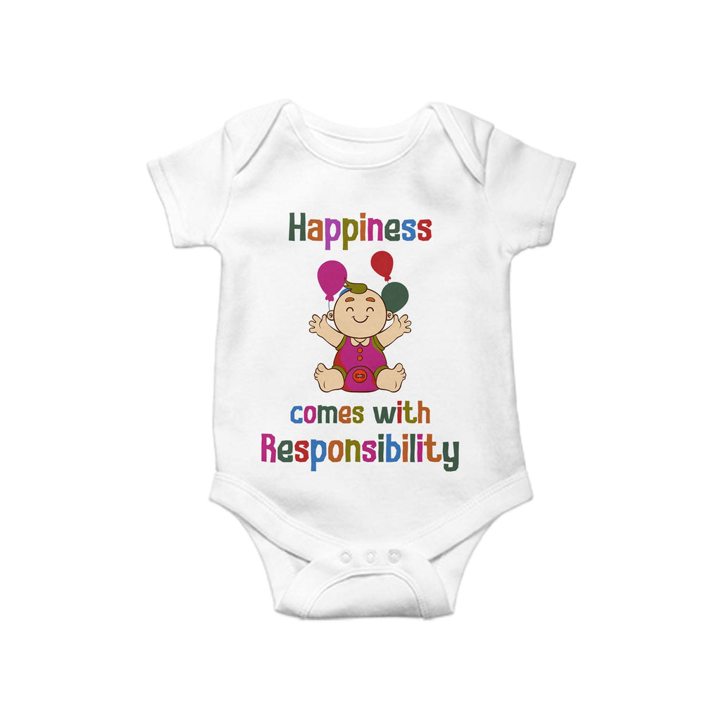 Happiness comes with responsibility, Baby One Piece, Funny Baby Romper, Baby Romper