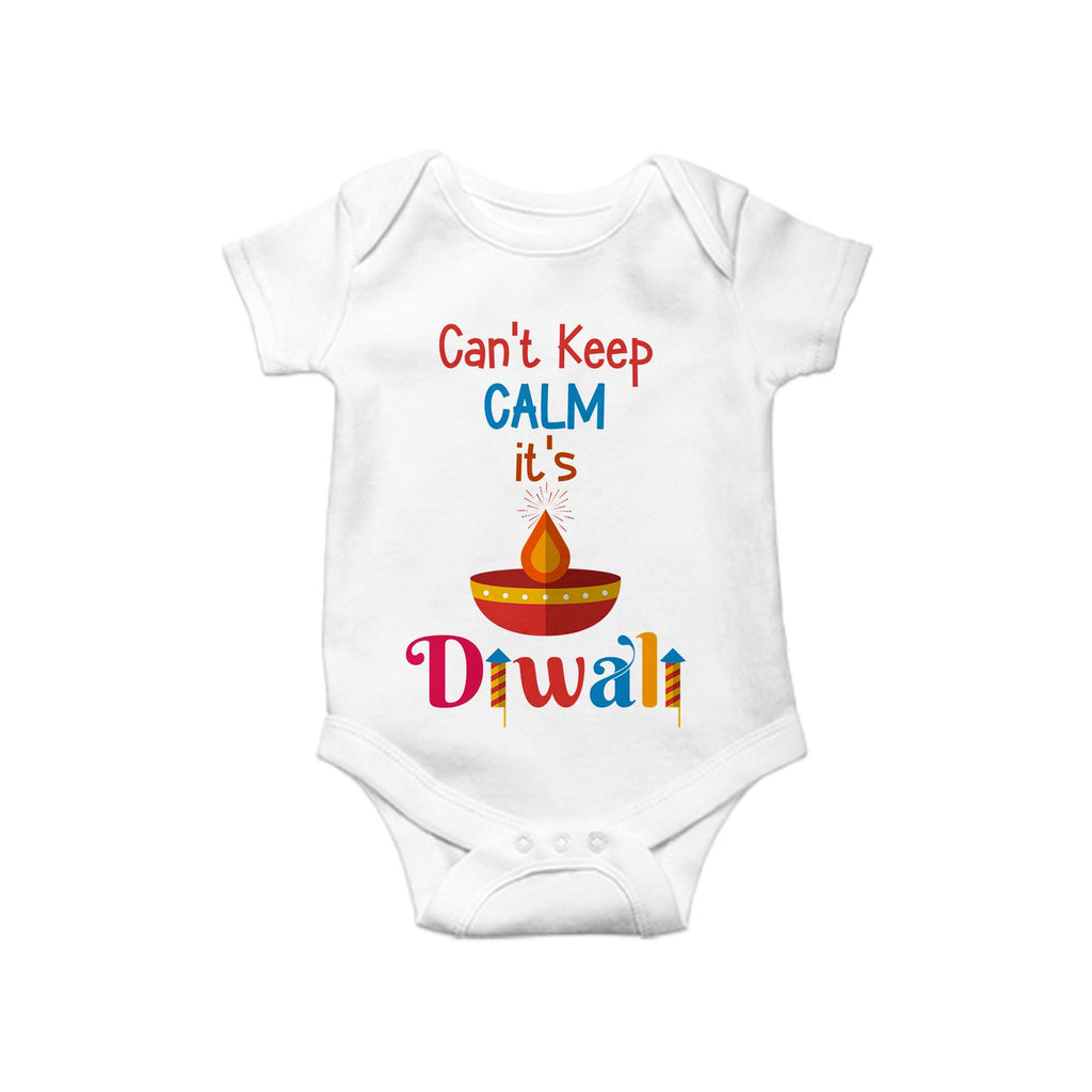 Can't Keep Calm, Diwali Baby One Piece Funny Baby Romper, Baby Romper, Diwali Gift
